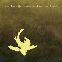 Leaves Eclipse the Light EP