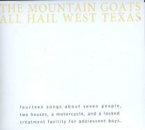 All Hail West Texas (Remastered)