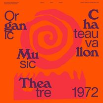 Organic Music Theatre: Festival de Jazz de Chateauvallon 1972