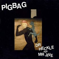 Dr Heckle and Mr Jive