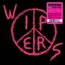 Wipers (Aka Wipers Tour '84)