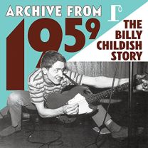 Archive From 1959 - the Billy Childish Story