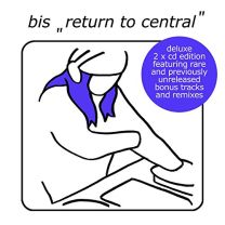 Return To Central (Deluxe)