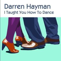 I Taught You How To Dance EP