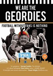 We Are the Geordies (The Newcastle United Fan Film)