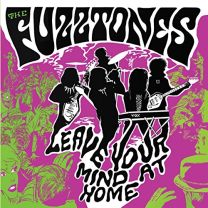 Leave Your Mind At Home (Deluxe)