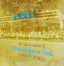 Sweet Sound of Philadelphia Soul 1959-1964