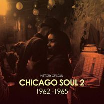 Chicago Soul Volume Two (1962-1965)