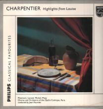 Charpentier - Highlights From Louise