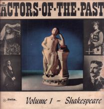Great Actors Of The Past - Volume 1 - Shakespeare