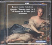 Hottetiere - Complete Chamber Music, Vol. 2: Trio Sonatas Op. 3 • Suite Op. 8