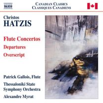 Christos Hatzis - Flute Concertos (Departures / Overscript)