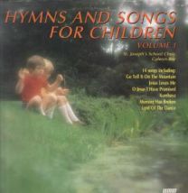 Hymns And Songs For Children Volume 1