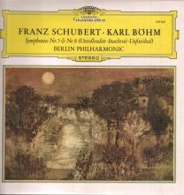 Schubert - Symphonies Nr. 5 & Nr. 8 (Unvollendete · Inachevée · Unfinished)
