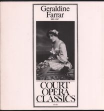 Geraldine Farrar 1882-1967