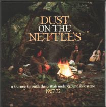 Dust On The Nettles (A Journey Through The British Underground Folk Scene 1967-1972)