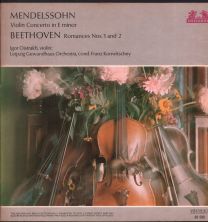 Mendelssohn - Violin Concerto In E Minor / Beethoven - Romances Nos. 1 And 2