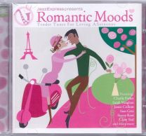 Jazzexpress Presents Romantic Moods - Tender Tunes For Loving Afternoons
