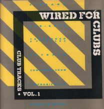 Wired For Clubs Club Tracks Vol.1