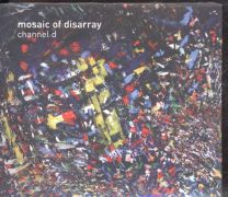 Mosaic Of Disarray