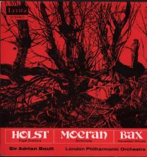 Holst - Fugal Overture / Moeran - Sinfonietta / Bax