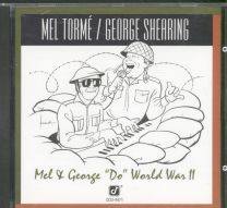 Mel & George Do World War Ii