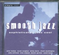 Smooth Jazz - Sophisticated Jazz Cool