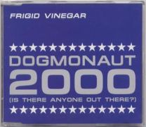 Dogmonaut 2000 (Is There Anyone Out There?)