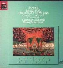 Handel - Music For The Royal Fireworks / Concerti A Due Cori In F / Concerto In F