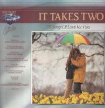 It Takes Two - 28 Songs Of Love For Two