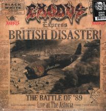 British Disaster: The Battle Of '89 (Live At The Astoria)