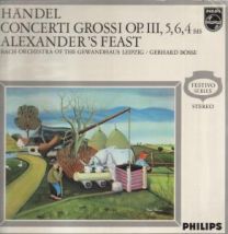 Handel - Concerti Grossi Op.iii 5,6,4 Bis Alexander's