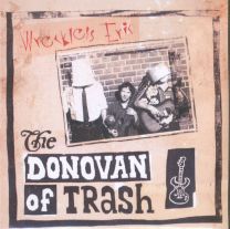 Donovan Of Trash