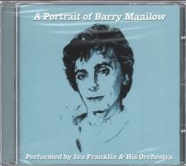A Portrait Of Barry Manilow