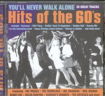 Hits Of The 60'S - You'll Never Walk Alone