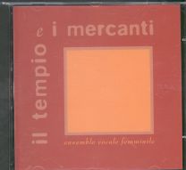 Il Tempio E I Mercanti / Ensemble Vocale Femminile