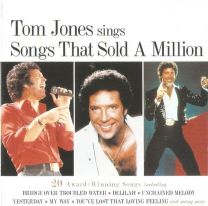 Tom Jones Sings Songs That Sold A Million