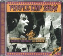 Purple Knif Show