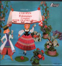 Chopin - Polonaises Volume 1