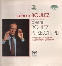 Pierre Boulez - Pli Selon Pli