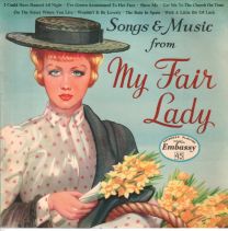 Songs And Music From My Fair Lady