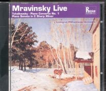 Mravinsky Live - Tchaikovsky - Piano Concerto No. 1, Piano Sonata In C Sharp Minor