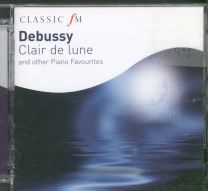 Debussy - Clair De Lune And Other Piano Favourites