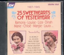 25 Sweethearts Of Yesteryear 1927-1945