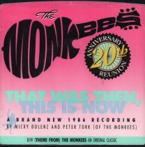 That Was Then, This Is Now / (Theme From) The Monkees