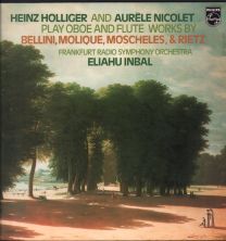 Heinz Holliger And Aurele Nicolet Play Oboe And Flute Works By Bellini, Molique, Moscheles, & Rietz