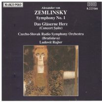 Zemlinsky - Symphony No. 1 / Das Gläserne Herz (Concert Suite)