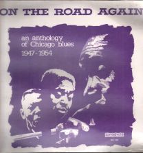 On The Road Again An Anthology Of Chicago Blues 1947-1954
