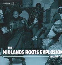 Midlands Roots Explosion Volume Two