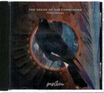 Dream Of The Currawong
